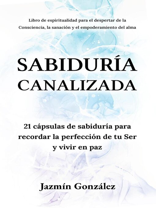 Title details for Sabiduría Canalizada by Jazmin Gonzalez - Available